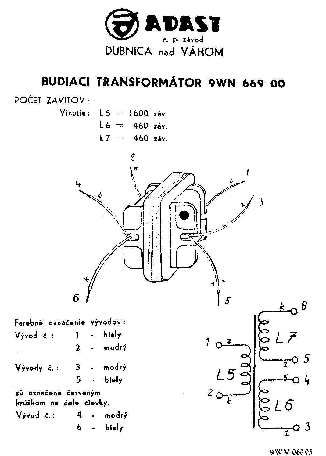 Navíjací predpis transformátora 9WN66900.gif (kliknutím sa zobrazí v plnom rozlíšení)